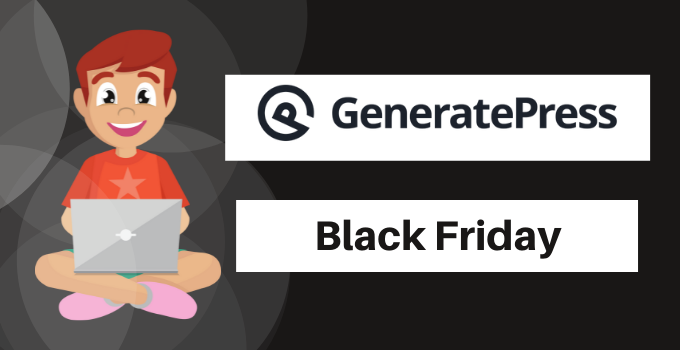 GeneratePress Black Friday 2024: 50% Discount