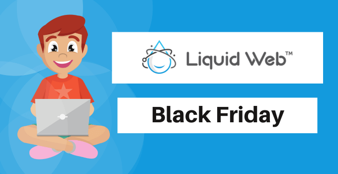 liquid web black friday